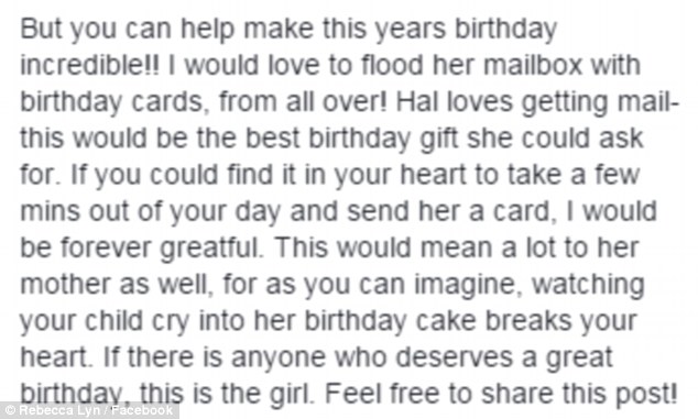 Birthday support: Ms Lyn asked for Facebook users to send Hallee birthday cards and well wishes in a show of support. So far the post has been shared more than 120,000 times