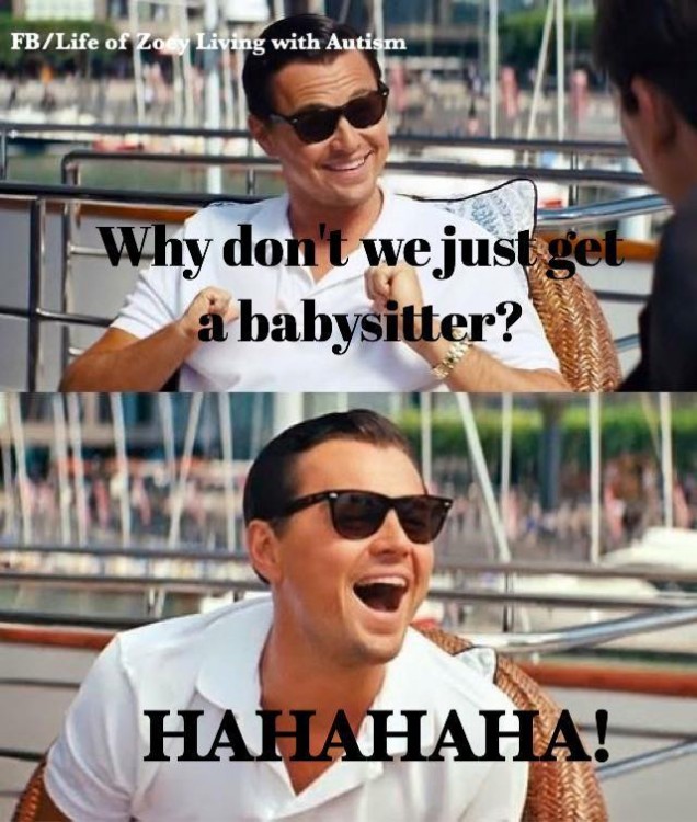 why don't we just get a babysitter? hahaha!